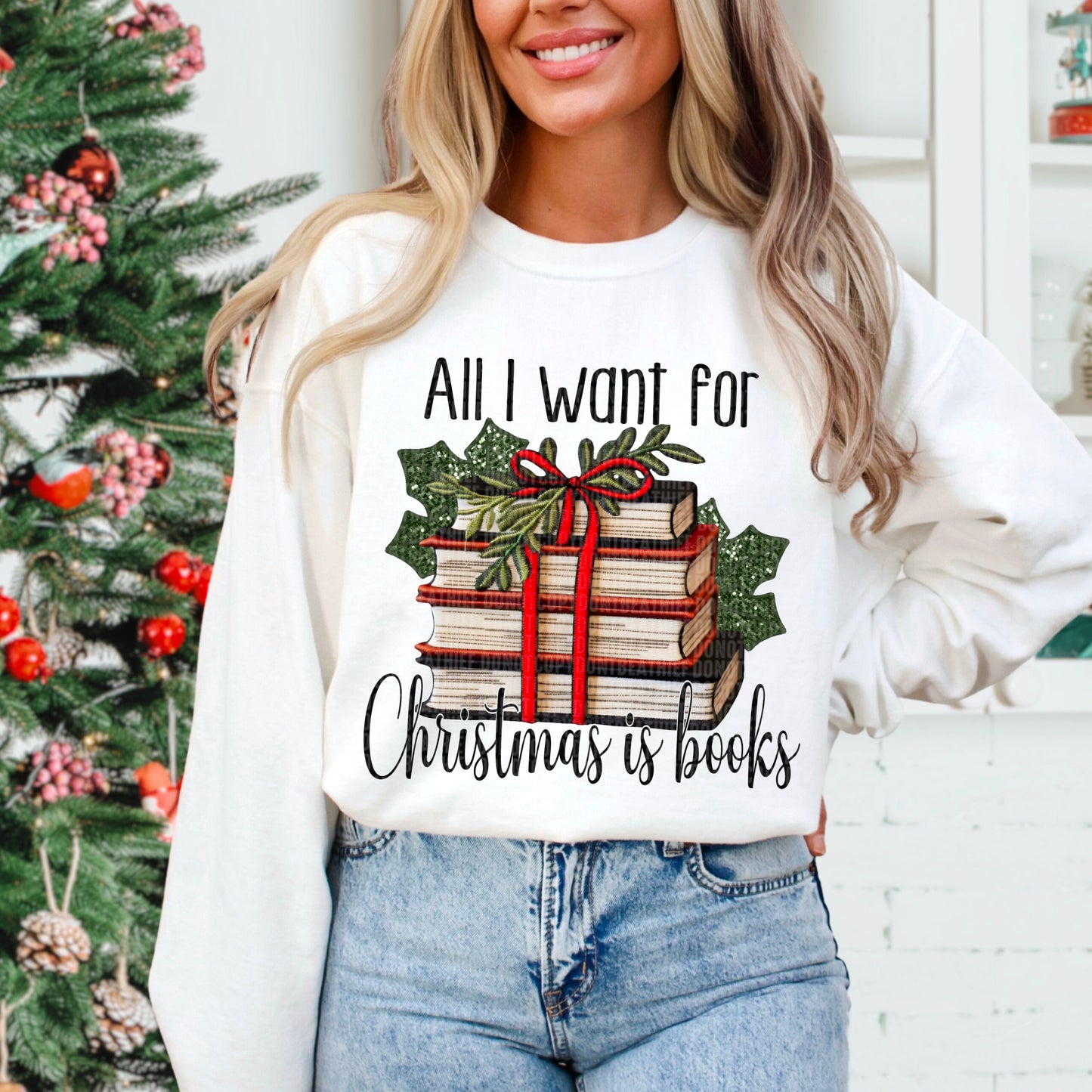 All I want for Christmas is books- Comfort Color Sweatshirt