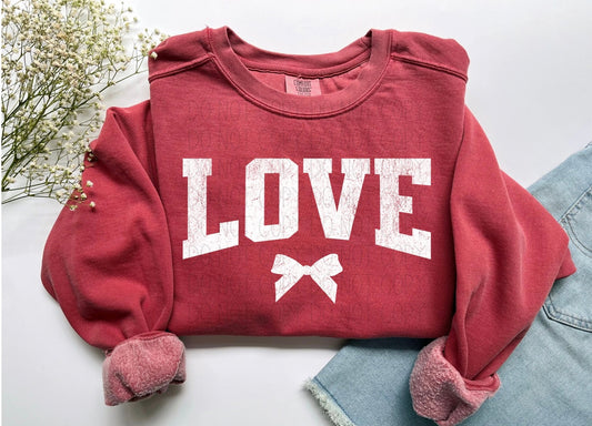 Love + bow distressed white font- Comfort Color Sweatshirt